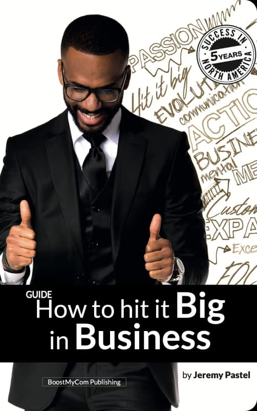 How to Hit Big in Business — book by Jeremy Pastel